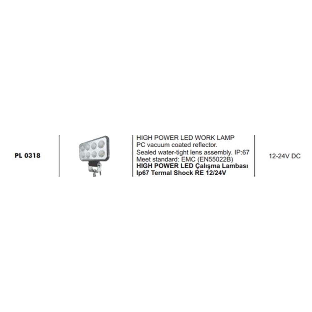 HIGH POWER LED CALISMA LAMBASI IP67 TERMAL SHOCK RE 12 24V