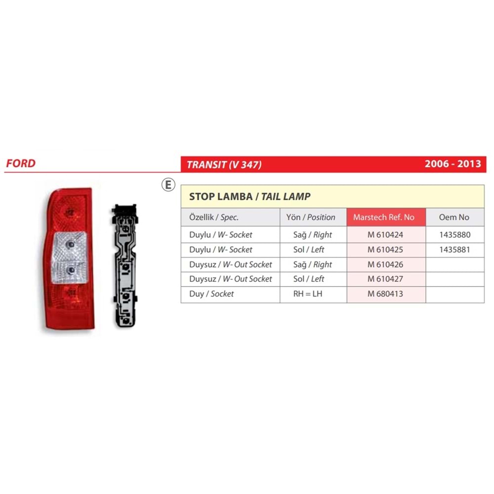 STOP LAMBA DUYSUZ FORD TRANSIT V347 06 SAG