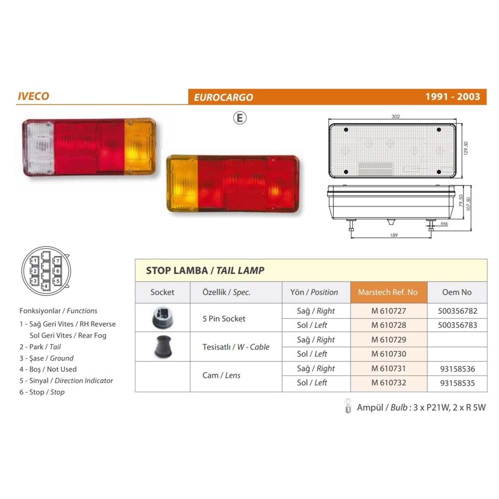 STOP LAMBA KABLOLU IVECO KAMYON 90-99 SOL