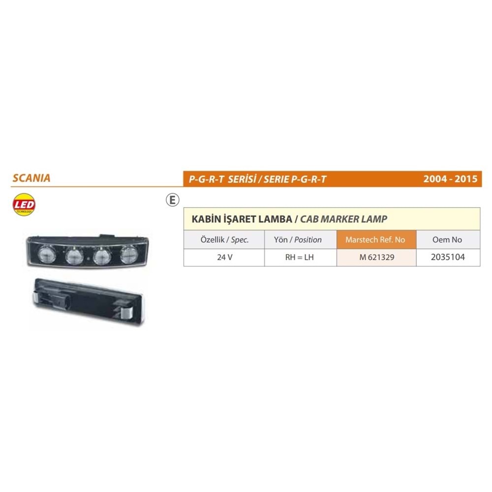 KABIN ISARET LAMBA SCANIA P-G-R