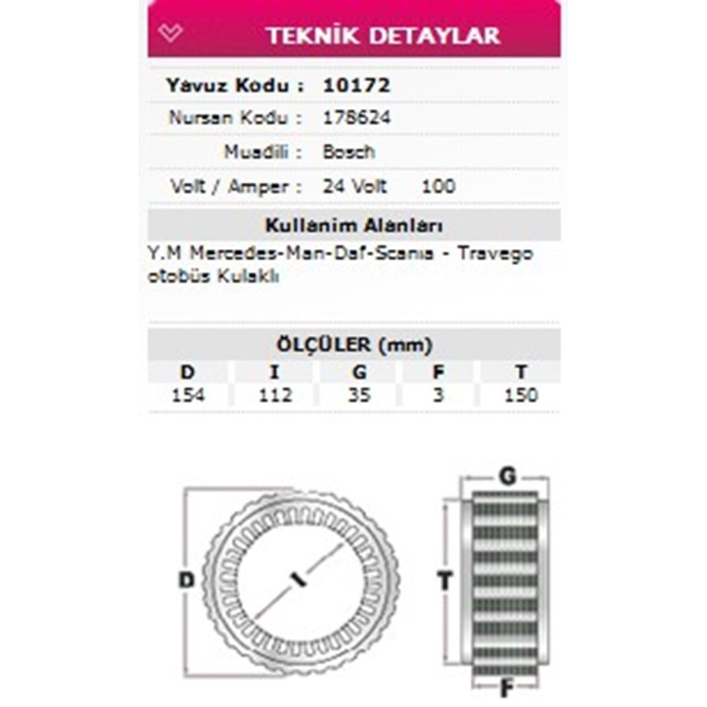 ALT STATOR KULAKLI MERCEDES, MAN, DAF, SCANIA, MERCEDES TRAVEGO OTOBUS 24V 100A 178624