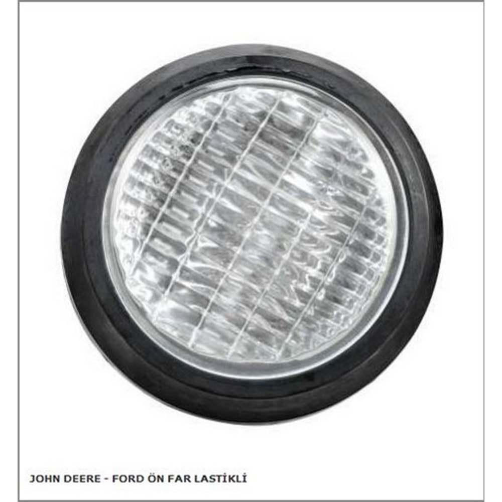 JOHN DEERE FORD-KISA ÖN LASTİK Lİ FAR
