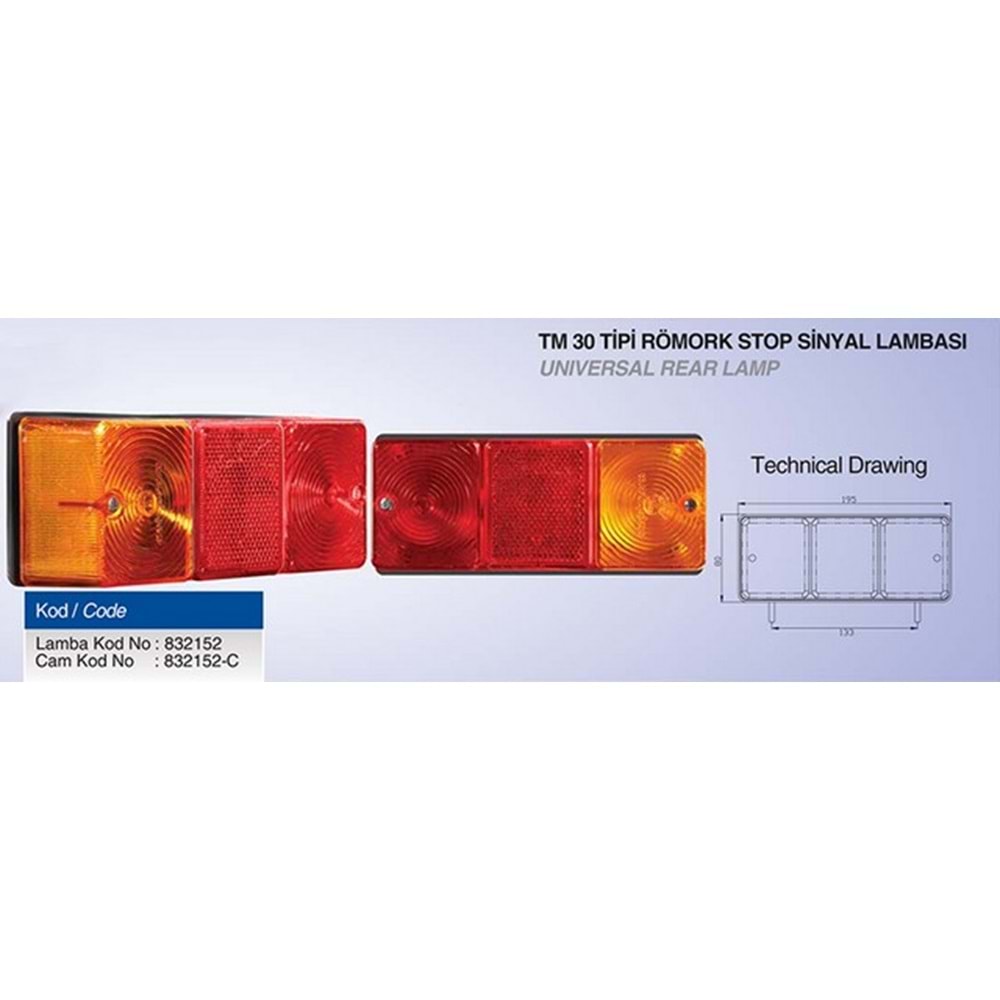 TM 30 TİPİ RÖMORK STOP SİNYAL LAMBASI