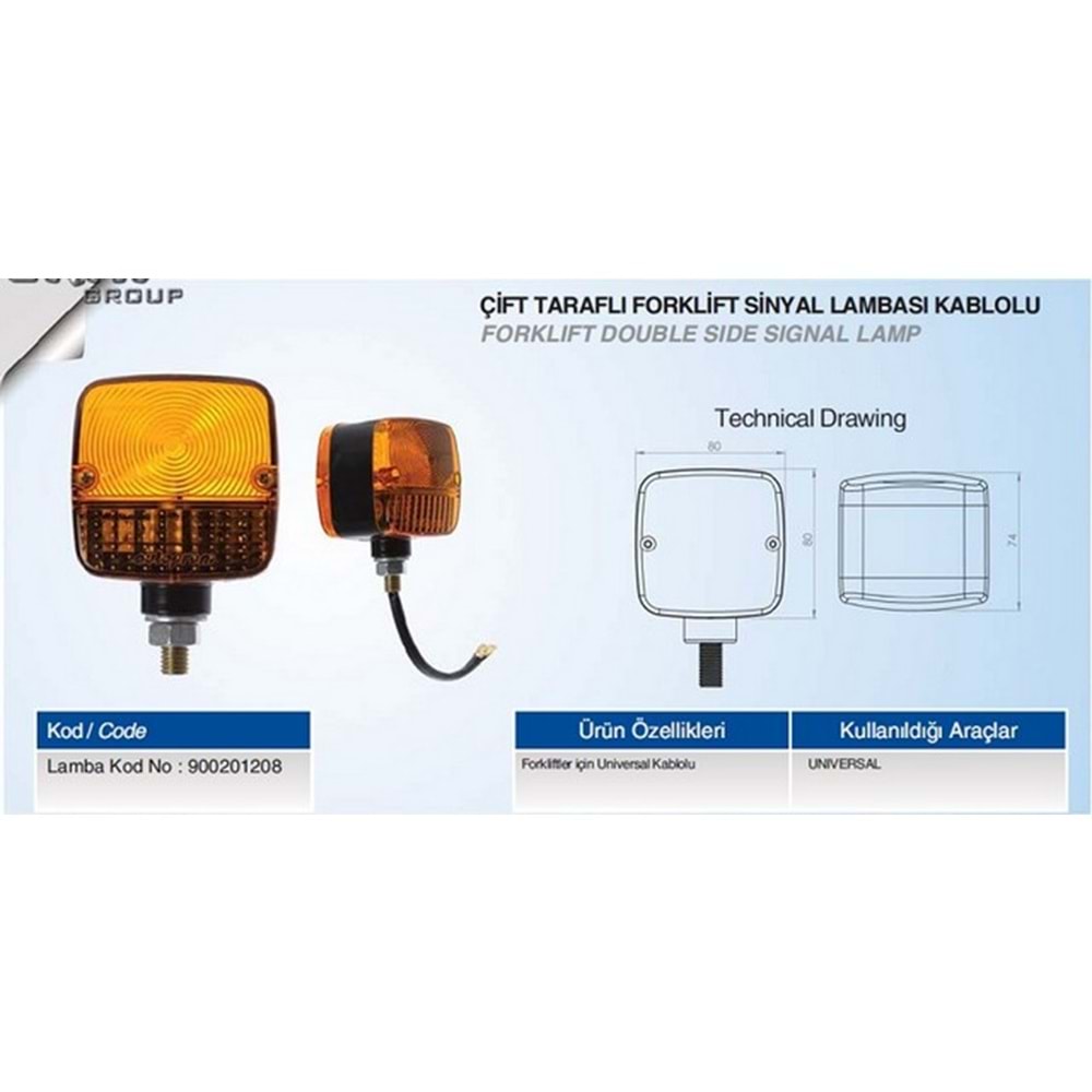 UNIVERSAL FORKLIFT ÇİFT TARAFLI SİNYAL LAMBASI