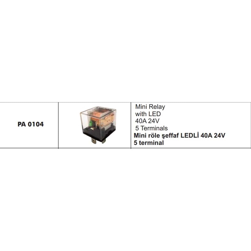 MİNİ RÖLE ŞEFFAF LEDLİ 40A 24V 5 TERMİNAL