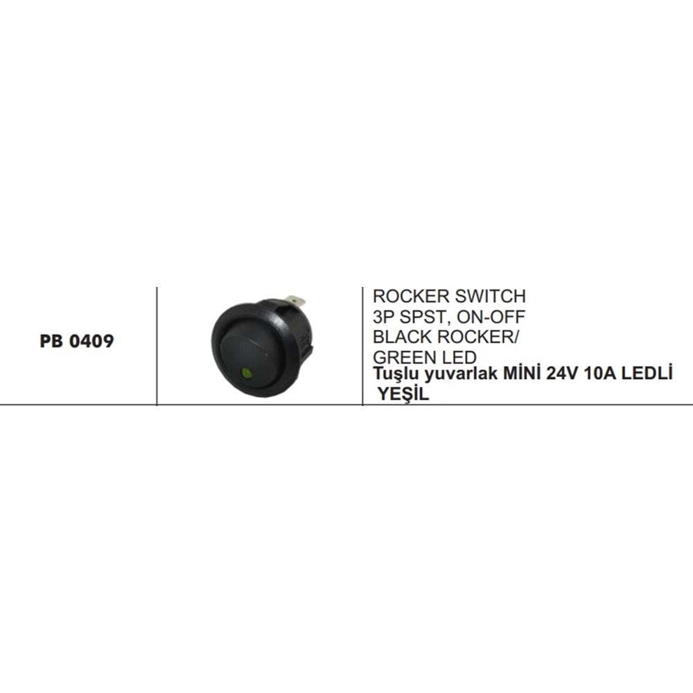 TUŞLU YUVARLAK MİNİ 24V 10A LEDLİ YEŞİL