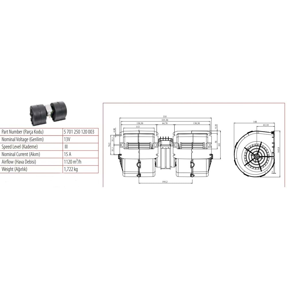 12V Y.M. ÇİFT BLW.335-1120 M3/D ÜÇ DEVİR 72240005