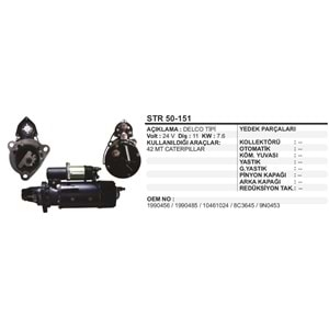 MARS MOTORU 24V 11 DIS 7.6 KW DELCO TIPI 42 MT CATERPILLAR