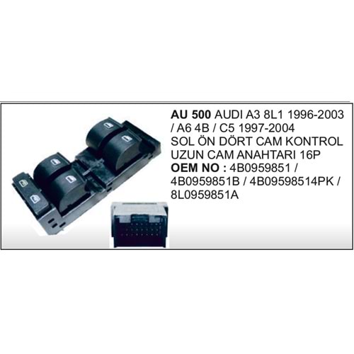 CAM ANAHTARI AUDI A3 A6 SOL ON UZUN DORTCAM 05-11