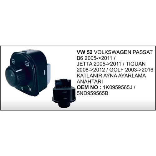 KATLANIR AYNA ANAHTARI PASSAT B6 JETTA