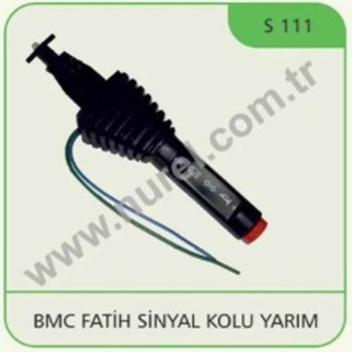 BMC FATİH SİNYAL KOLU (YARIM)