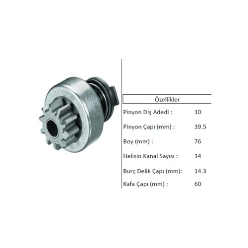 MARŞ DİŞLİSİ 10 DİŞ MASSEY FERGUSON 14 KANAL Pinyon Çapı: 39,5mm Boy: 76mm Burç Delik Çapı: 14,