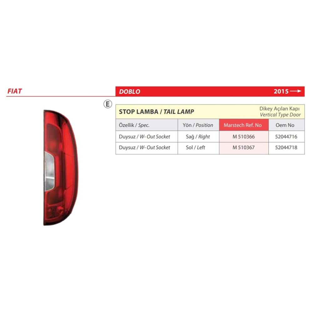 STOP LAMBA SOL DUYSUZ DOBLO 14> DİKEY AÇILAN KAPI