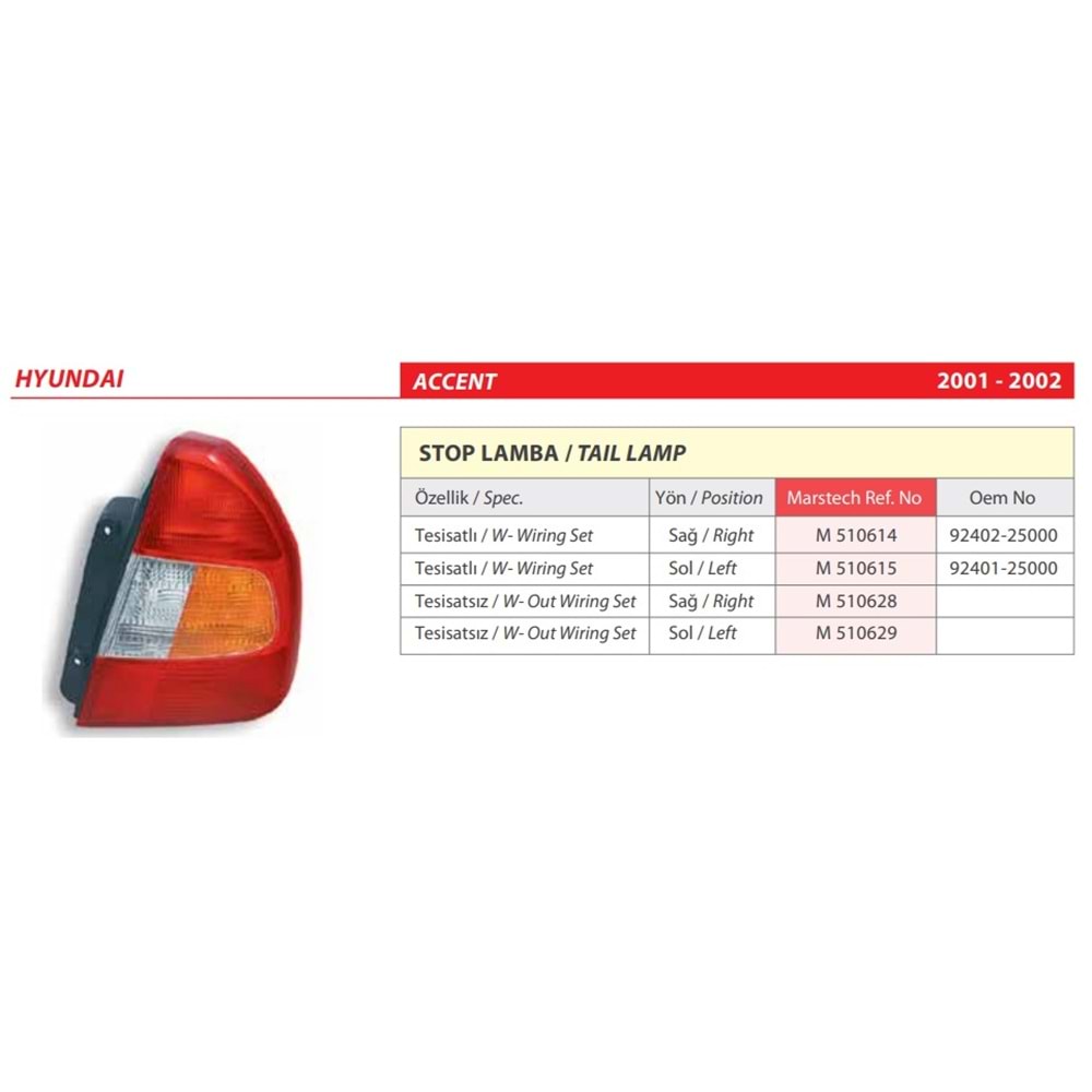 STOP LAMBASI SOL- ACCENT MILENYUM 00>02 **DUYSUZ**