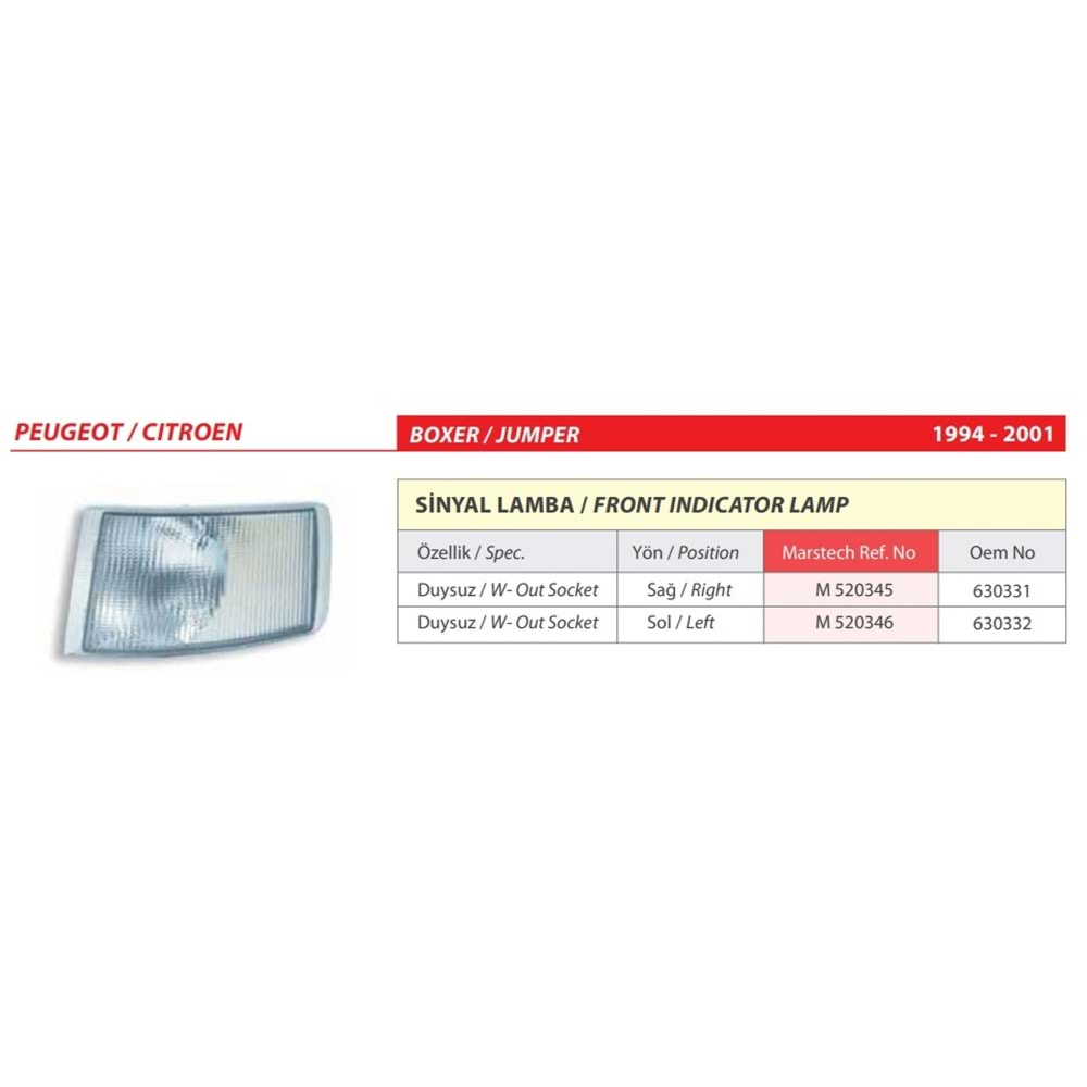 SINYAL LAMBA DUYSUZ PEUGEOT BOXER, CITROEN JUMPER 94-01 SAG