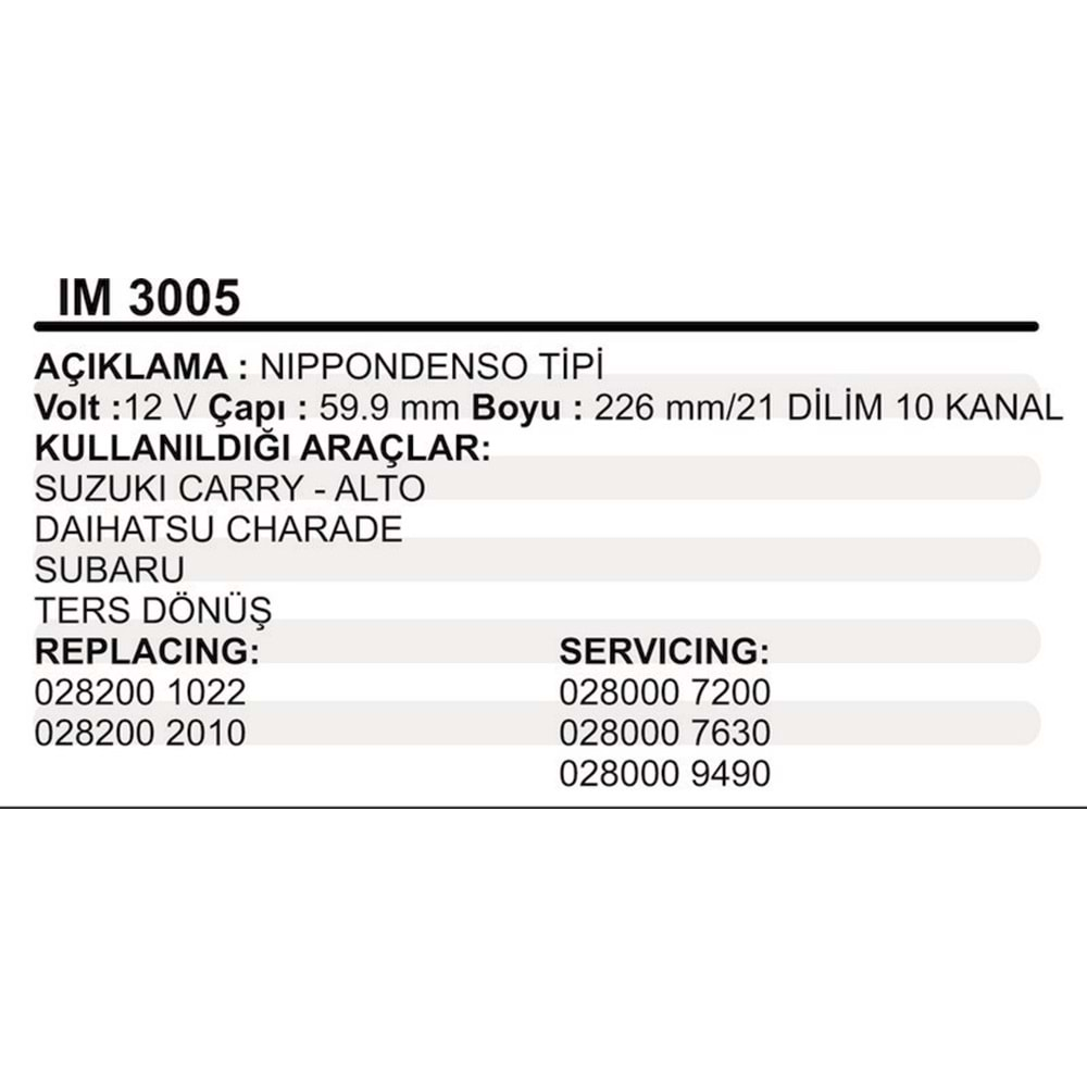 MARS KOLLEKTOR 12V 10 KANAL NIPPODENSO TIPI SUZUKI CARRY ALTO DAIHATSU CHARADE SUBARU TERS DONUS