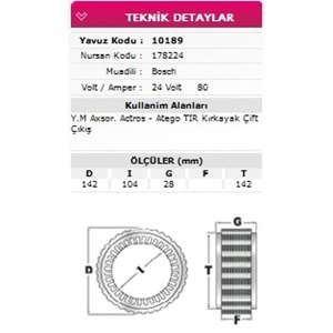 ALT STATOR MERCEDES AXOR ACTROS ATEGO KIRKAYAK CIFT CIKISLI 24V 80A 178224
