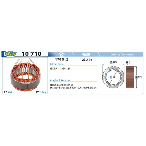 ALT STATOR NEW HOLLAND CASE VALTRA 120A ISKRA 170012