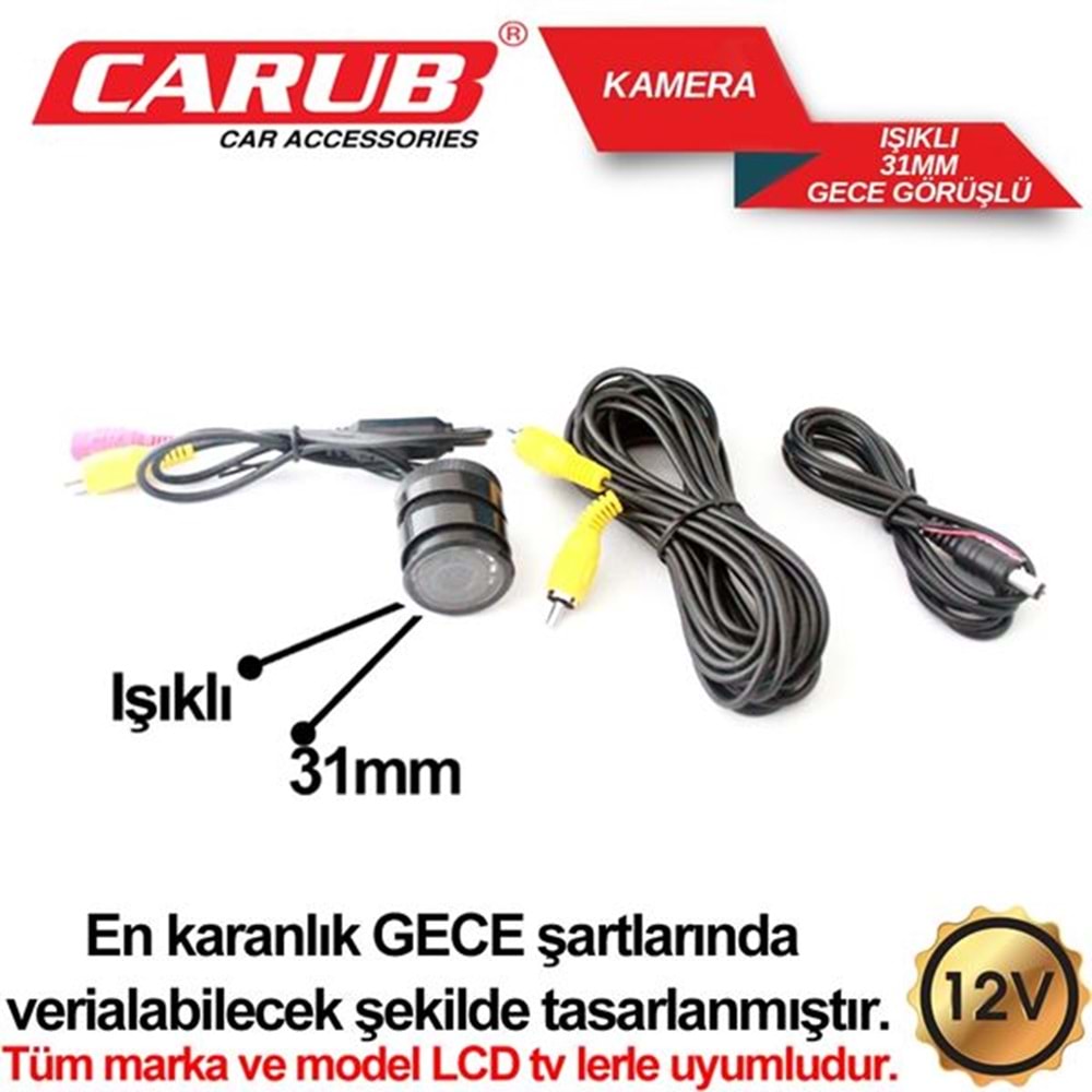 KAMERA GECE GÖRÜŞLÜ 12V 31MM IŞIKLI