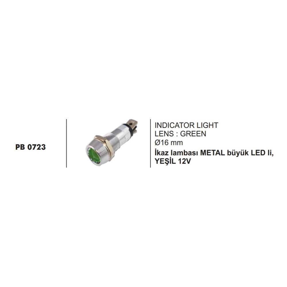 İKAZ LAMBASI METAL BÜYÜK LED Lİ YEŞİL 12V