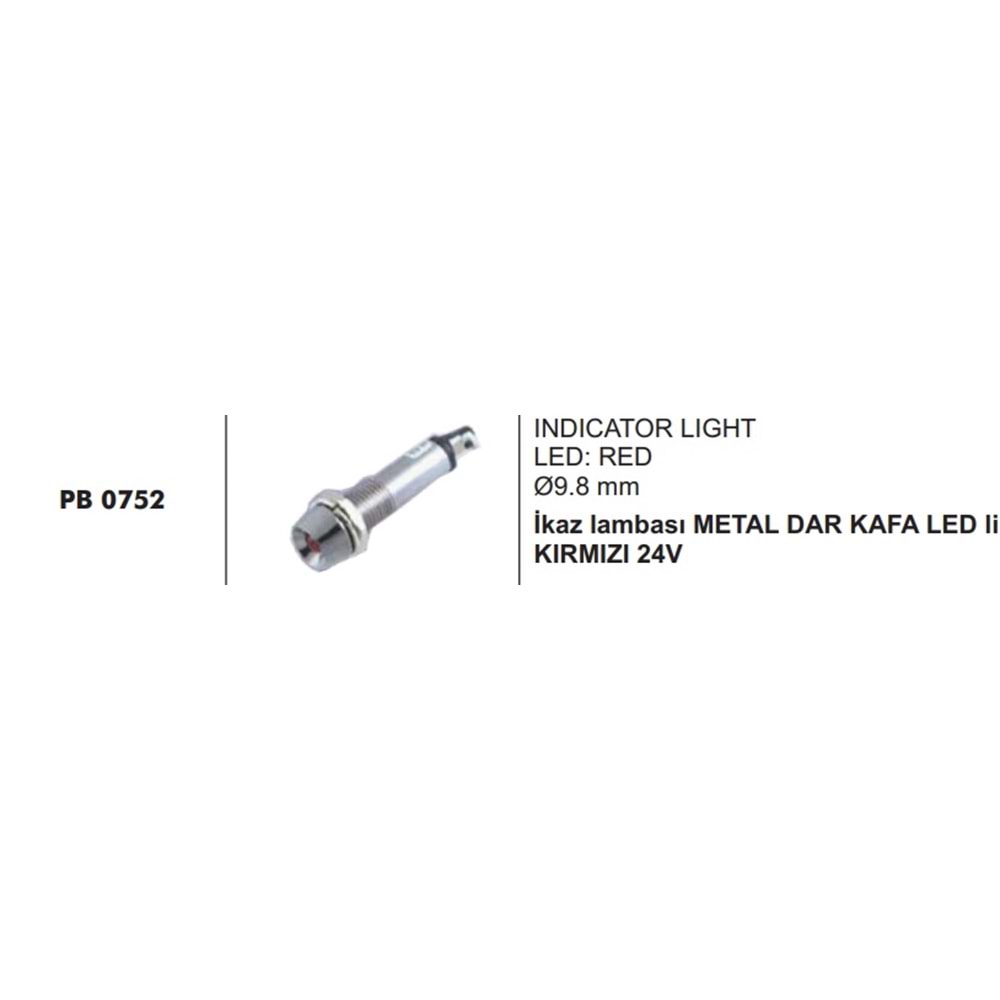 İKAZ LAMBASI METAL DAR KAFA LED Lİ KIRMIZI 24V