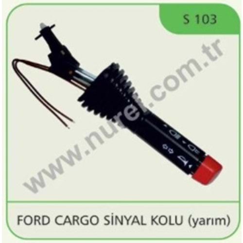 FORD CARGO SİNYAL KOLU (YARIM)