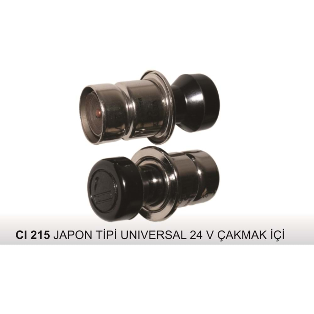 CI 215 ÇAKMAK İÇİ 24 V JAPON TİPİ UNIVERSAL